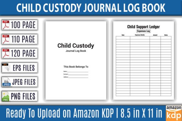 Child Custody Journal Log Book KDP in: A Practical Tool for Legal and Personal Organization